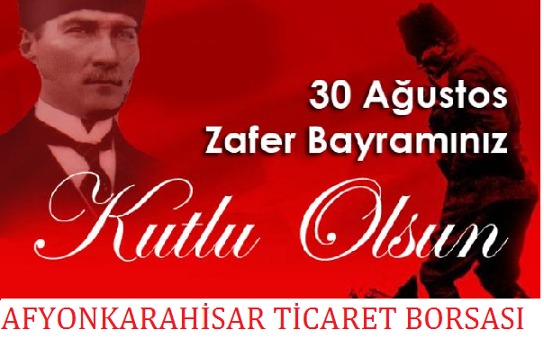 30 AĞUSTOS ZAFER BAYRAMINIZ KUTLU OLSUN
